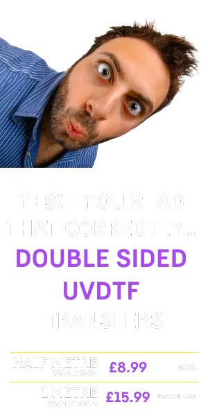 YES! - You read that correctly... Double Sided UVDTF Transfers V2